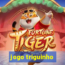 jogo triguinho